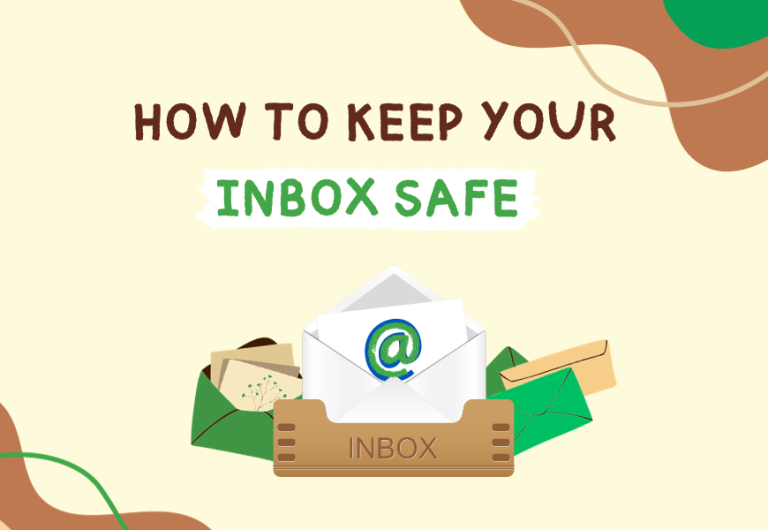 How to Keep Your Inbox Safe